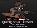 Bean Gangsta untuk bermain dalam talian