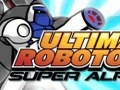 Ultimate Robotoru Super Alpha untuk bermain dalam talian